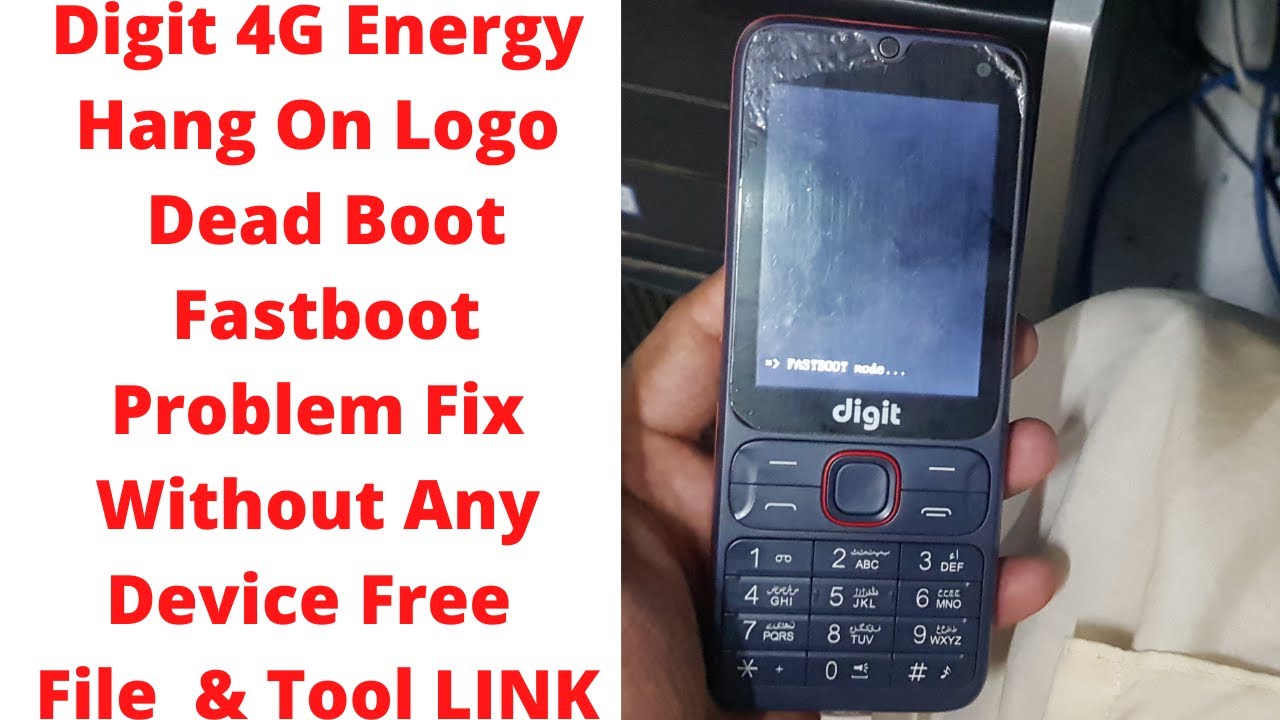 Digit 4G Energy Hang On Logo & Dead Boot & Fastboot Problem Fix Without Any Device Free File & Tool