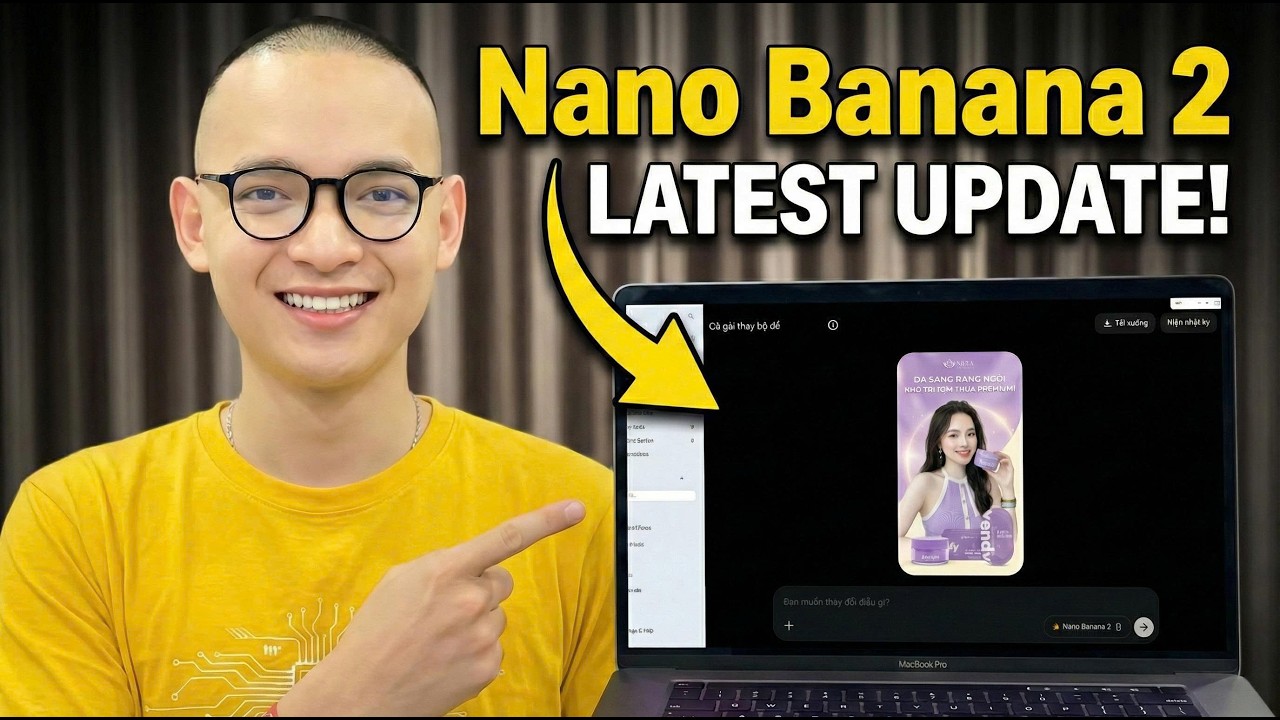 Nano Banana 2 – Gemini cập nhật AI tạo ảnh miễn phí, chân thực hơn và nhanh gấp 2 lần