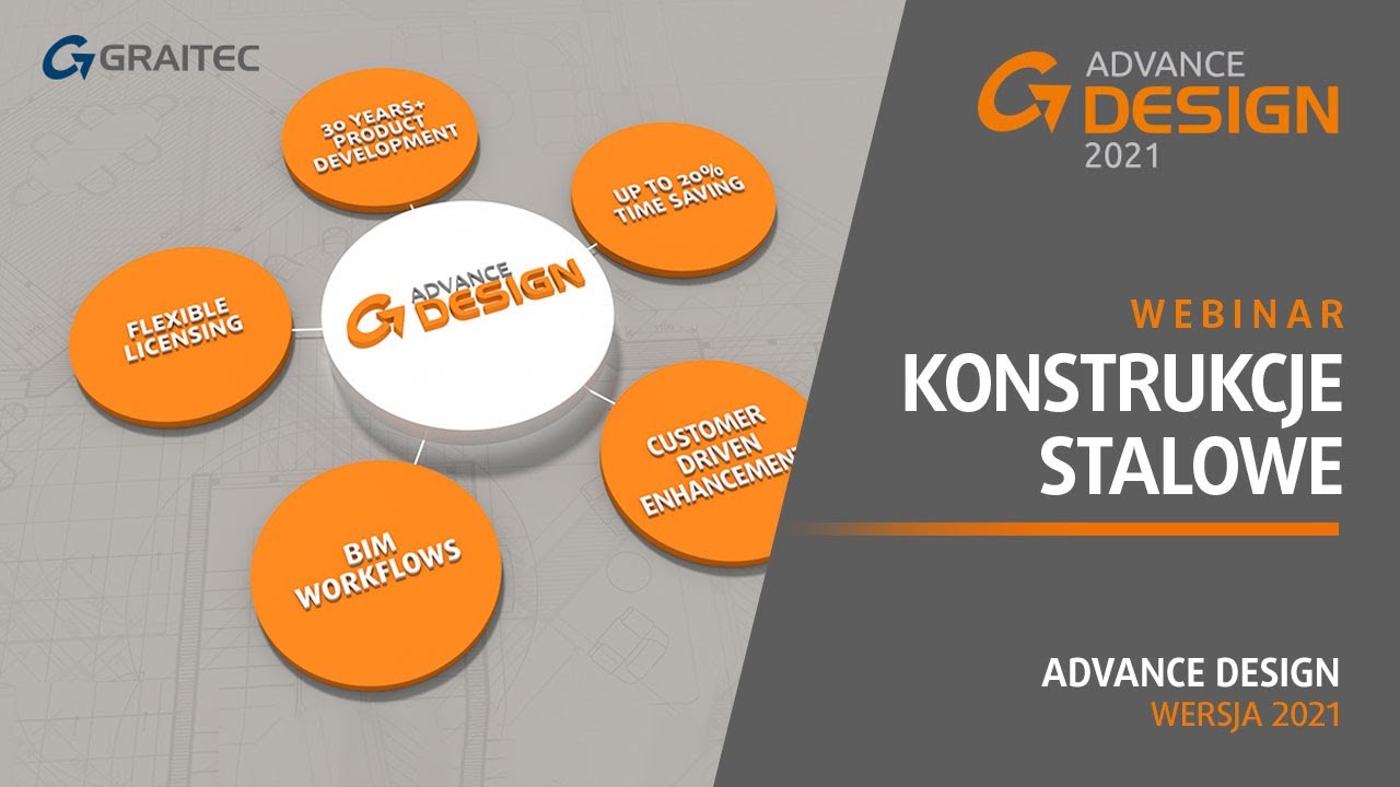 Webinar - ADVANCE DESIGN 2021 - Konstrukcje stalowe | Michał Nowicki