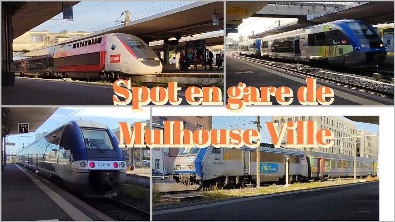 Spot en gare de Mulhouse-Ville