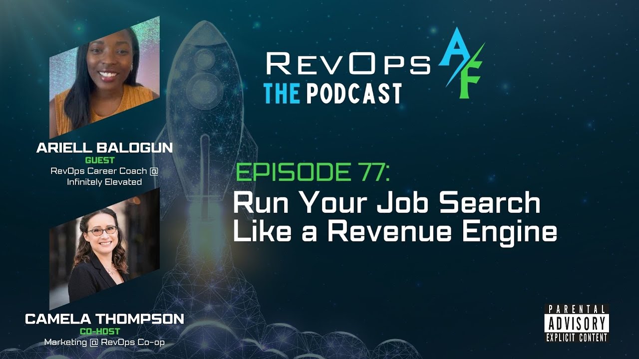 RevOpsAF Podcast Episode 77: Run Your Job Search Like a Revenue Engine