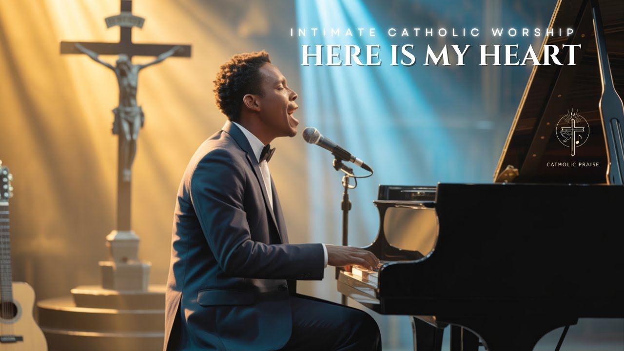 HERE IS MY HEART | Intimate Catholic Worship Music for Prayer & Adoration