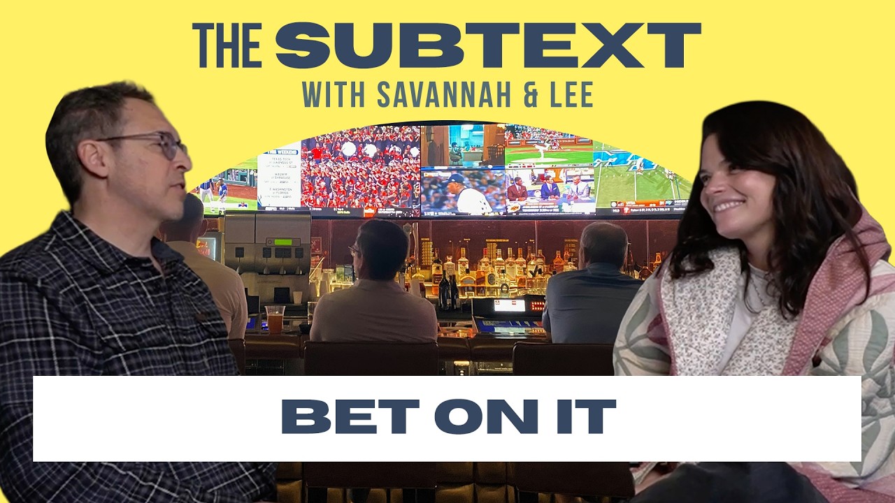 The Subtext: Bet on It