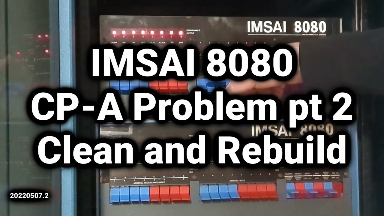 IMSAI 8080 #2 - Front Panel (CP-A) problem pt. 2