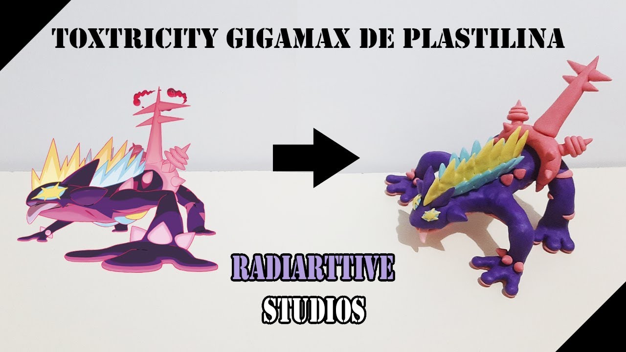 ART PLASTIC: TOXTRICITY GIGAMAX DE PLASTILINA | ARTTIVE STUDIOS