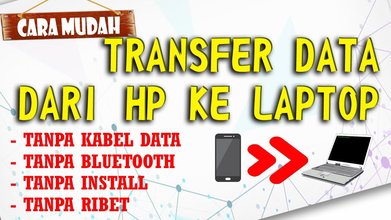 CARA MUDAH TRANSFER DATA DARI HP KE LAPTOP DENGAN WHATSAPP WEB