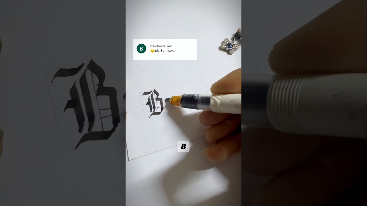 Буква 2/26, готическая каллиграфия, музыка из игры Squid #nameart #letterb #atoz #calligraphy #sh...