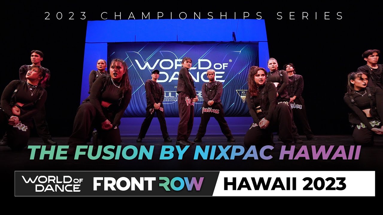 The Fusion by  NIXPAC Hawaii | Showcase | FrontRow | World of Dance Hawaii 2023 | #WODHI23