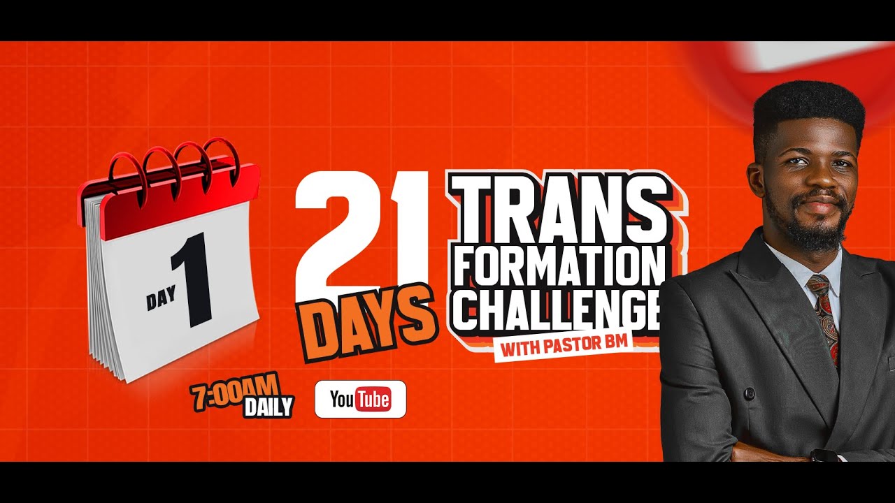 CULTIVATING THE DISCIPLINE OF DAILY BIBLE STUDY | 21 DAYS TRANSFORMATION CHALLENGE | DAY 1