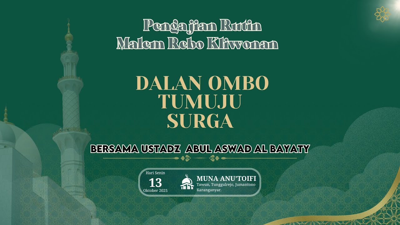 PENGAJIAN RUTIN MALEM REBO KLIWON DESA TUNGGULREJO