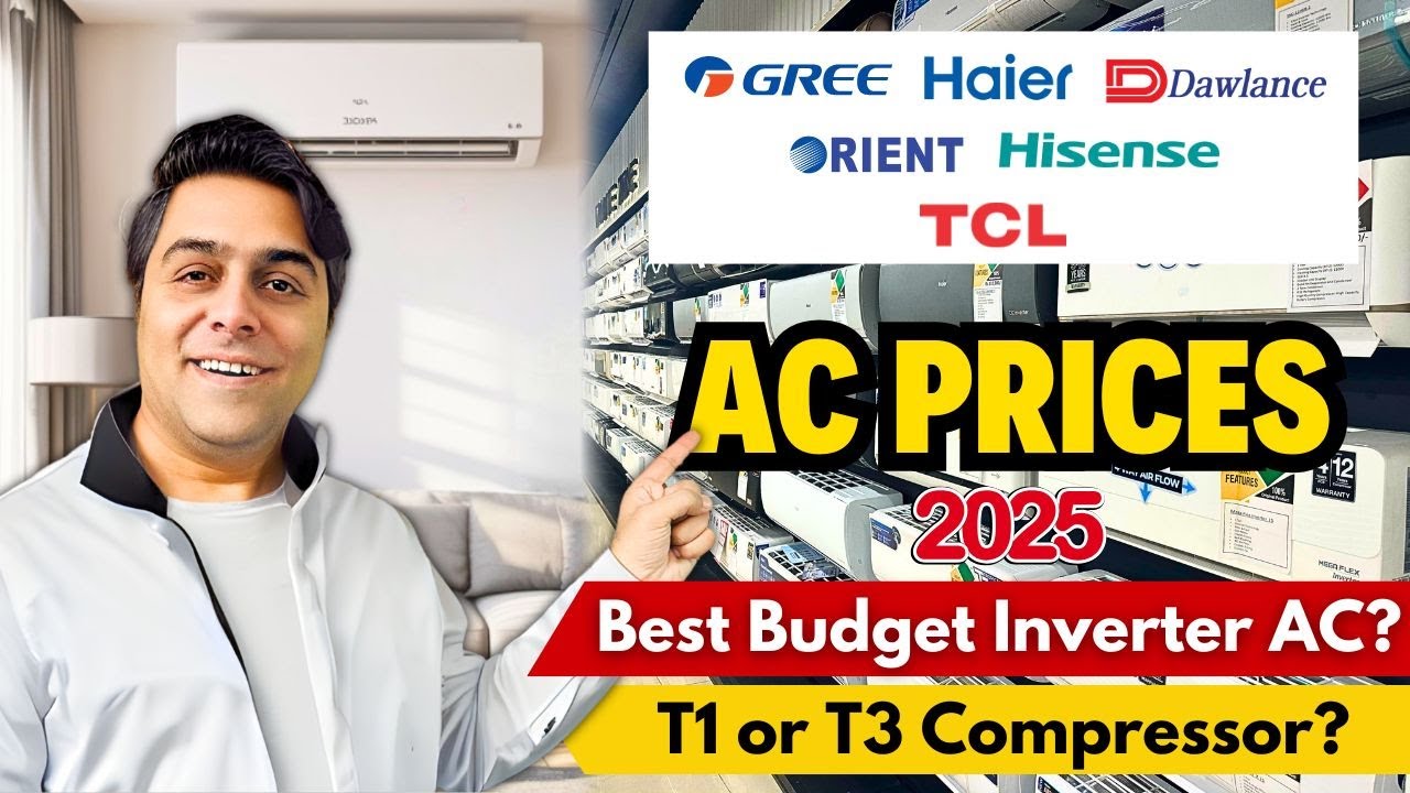 Best Inverter AC in 2025 | Market Rates + Buying Guide for Pakistan!