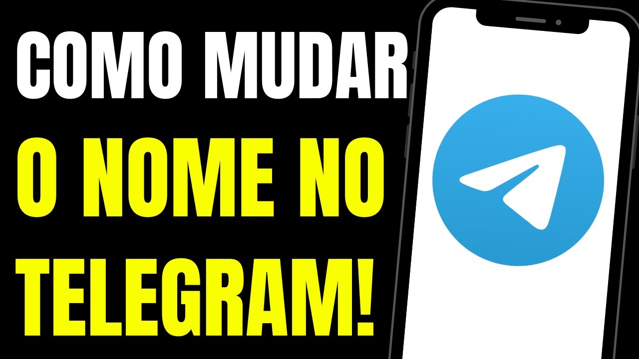 COMO MUDAR O NOME NO TELEGRAM