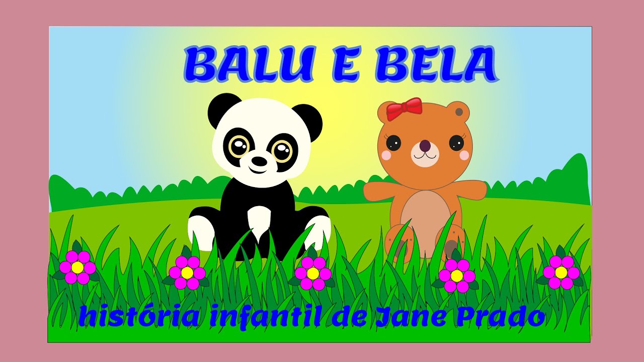 Os ursinhos Balu e Bela - História infantil