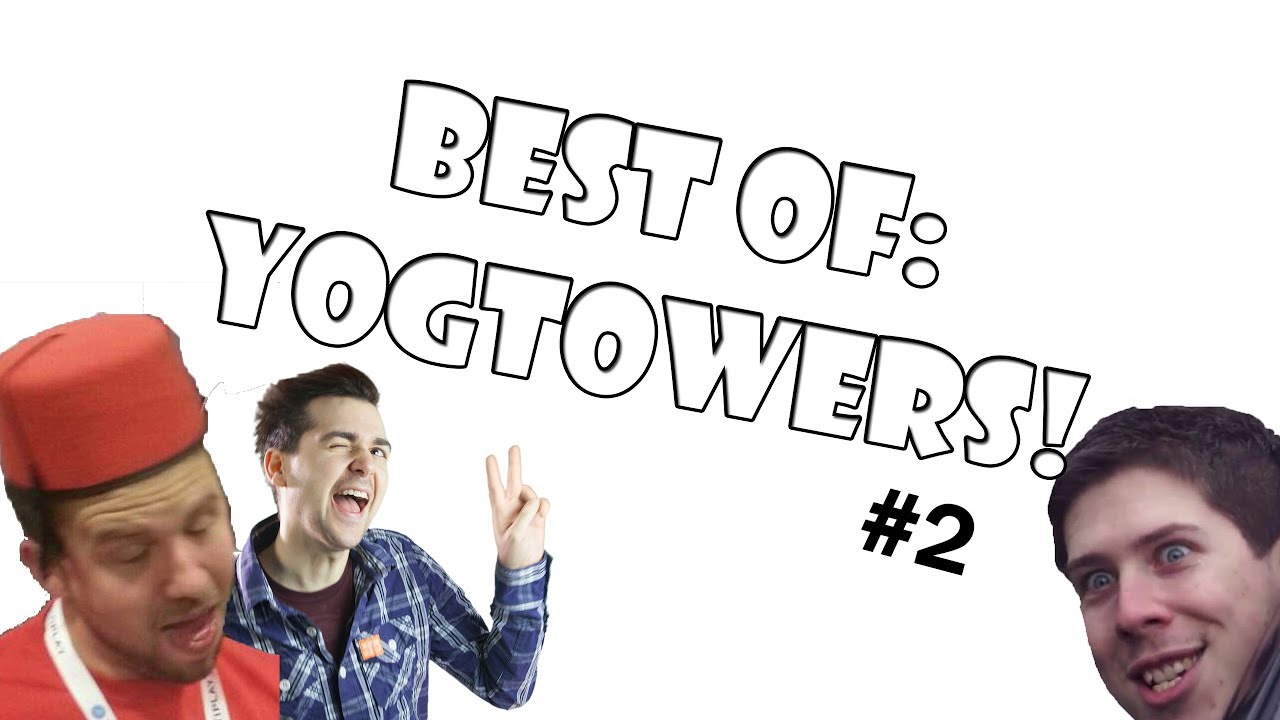Best Of YogTowers Part 2 - Tribute To YogTowers 1.0