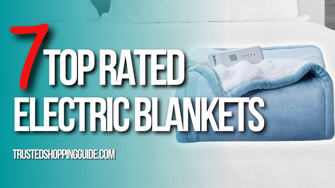 📌 Top 7 Best Electric Blankets for Winter