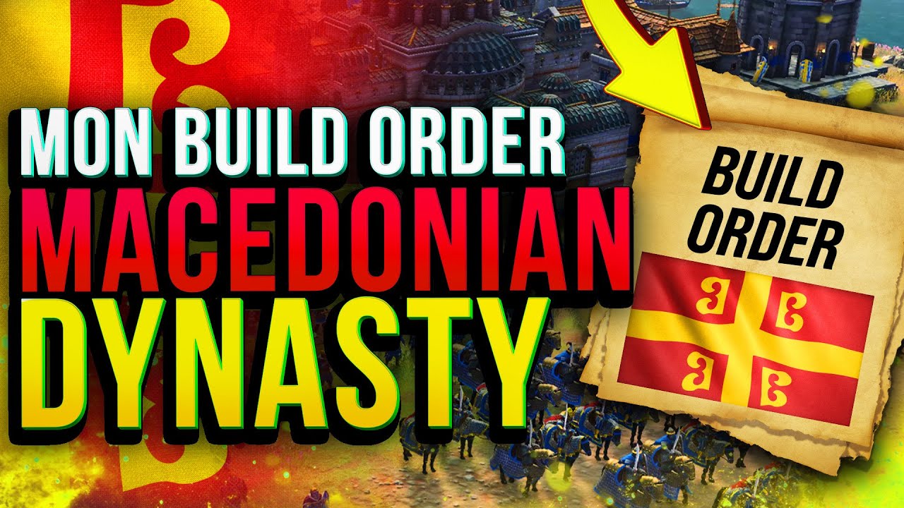 Mon build order Macedonian dynasty !