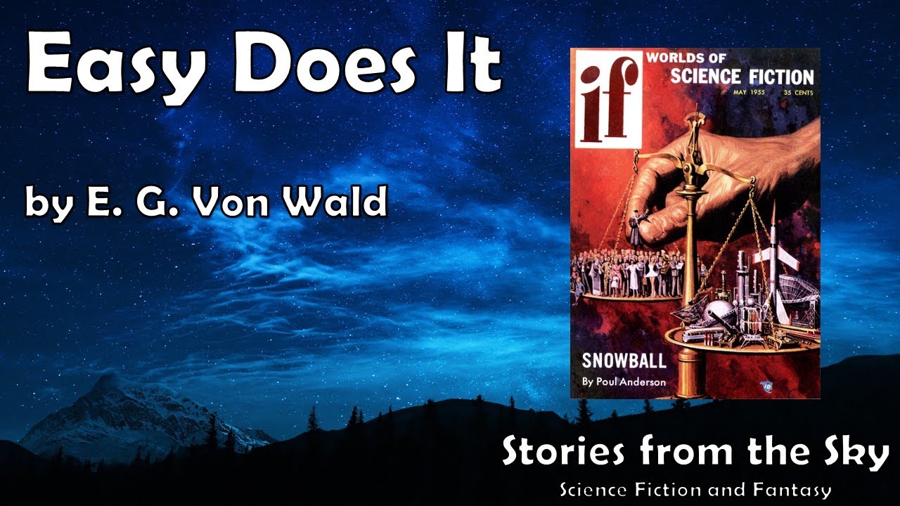 COMPOSED Sci-Fi Read Along: Easy Does It - E. G. Von Wald | Bedtime for Adults