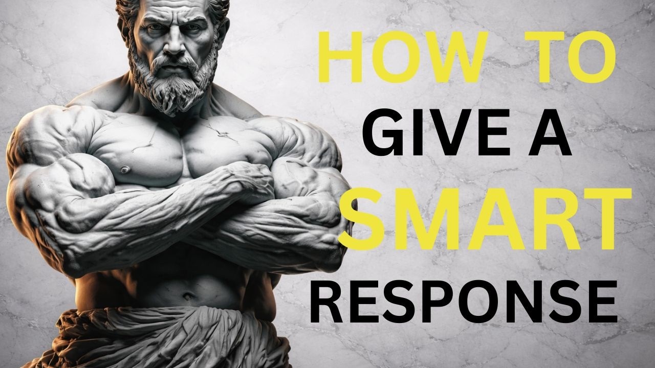 5 Smart Responses That Will Silence Anyone | Stoicism | Stoic Wisdom