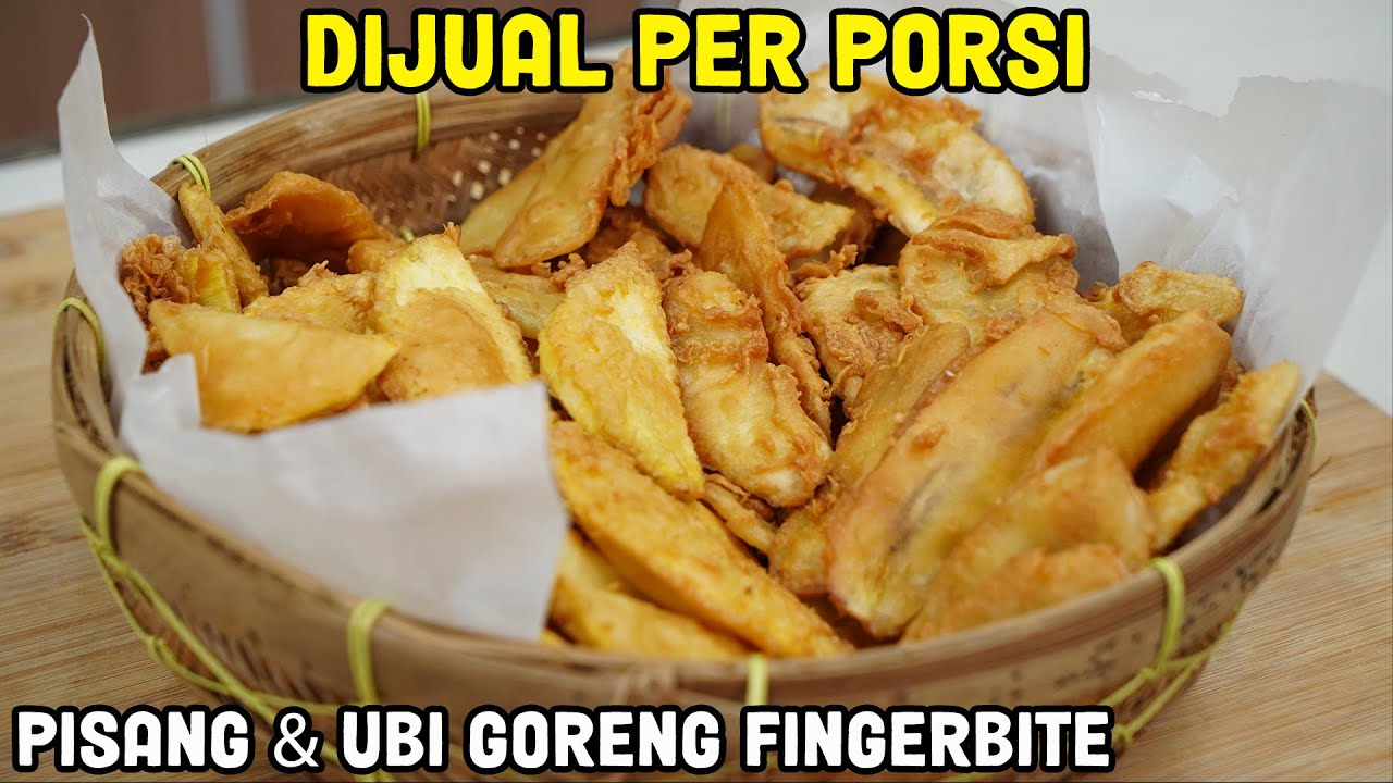 Pisang & Ubi Goreng Fingerbite - Dijualnya Per Porsi
