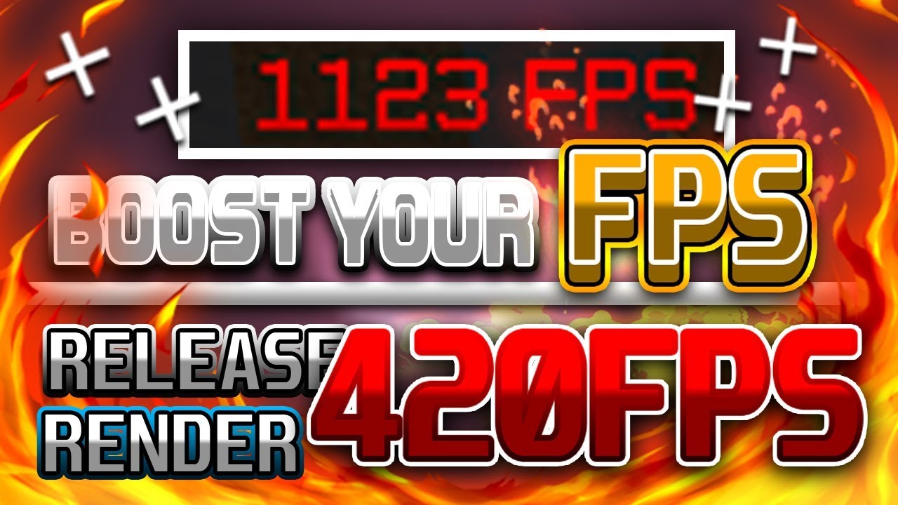 ➕BIGGEST FPS BOOST EVER [2018]➕RELEASE 420 FPS RENDER✅BEST ASIA👑