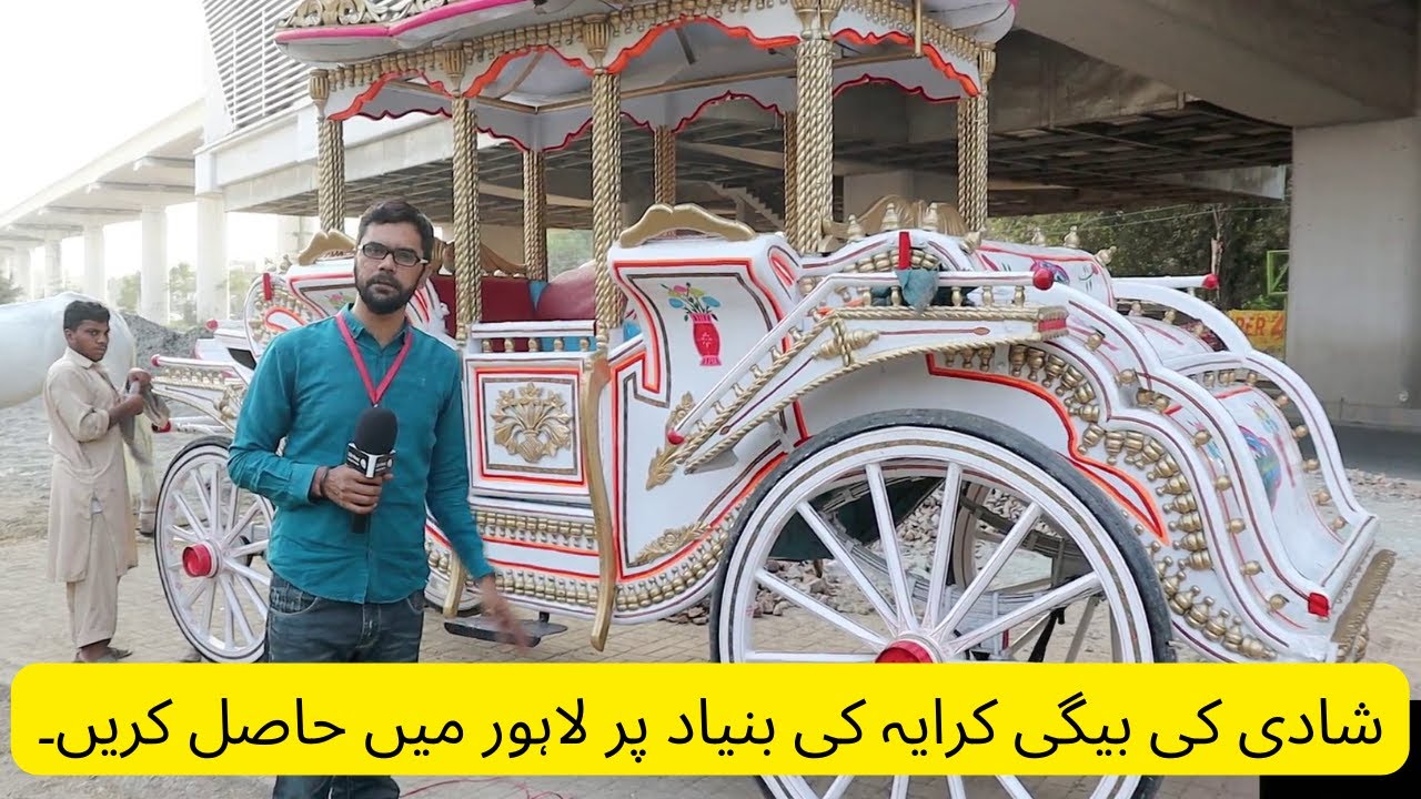 Wedding Baggi for rental basis get in lahore