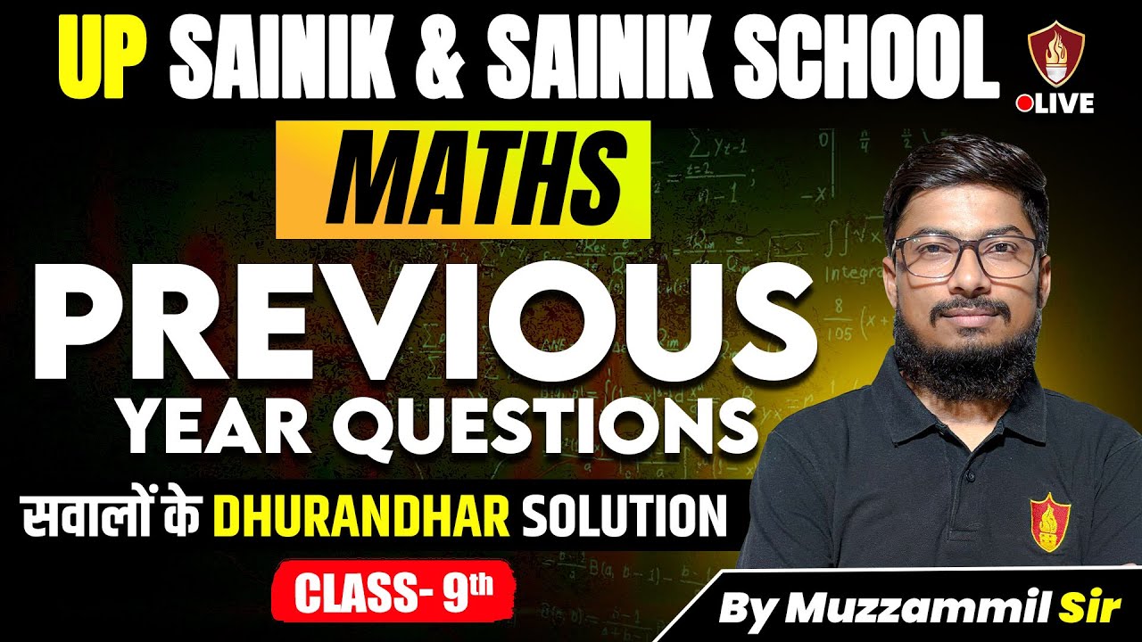 UP Sainik | Sainik School Maths Previous Year Questions | Math Class 9 | AISSEE Coaching