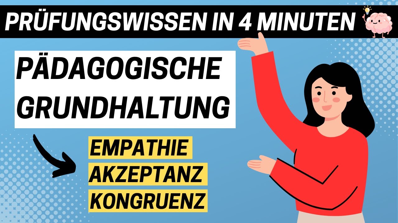 P&Auml;DAGOGISCHE GRUNDHALTUNG nach Rogers - Empathie, Akzeptanz, Kongruenz (kompakt) | ERZIEHERKANAL