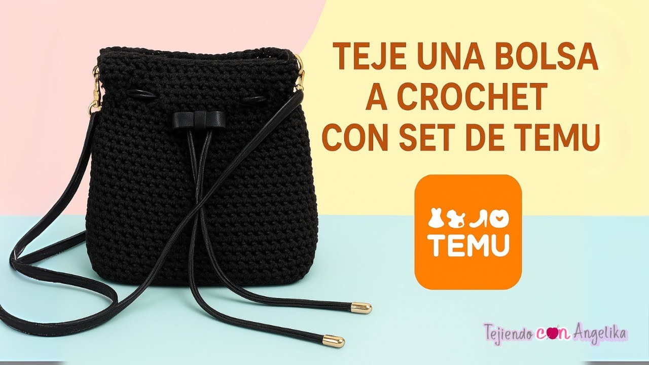 👜🎥 Tutorial fácil Teje una bolsa a crochet con set de TEMU #temu #accesoriostemu  #crochet #tejido