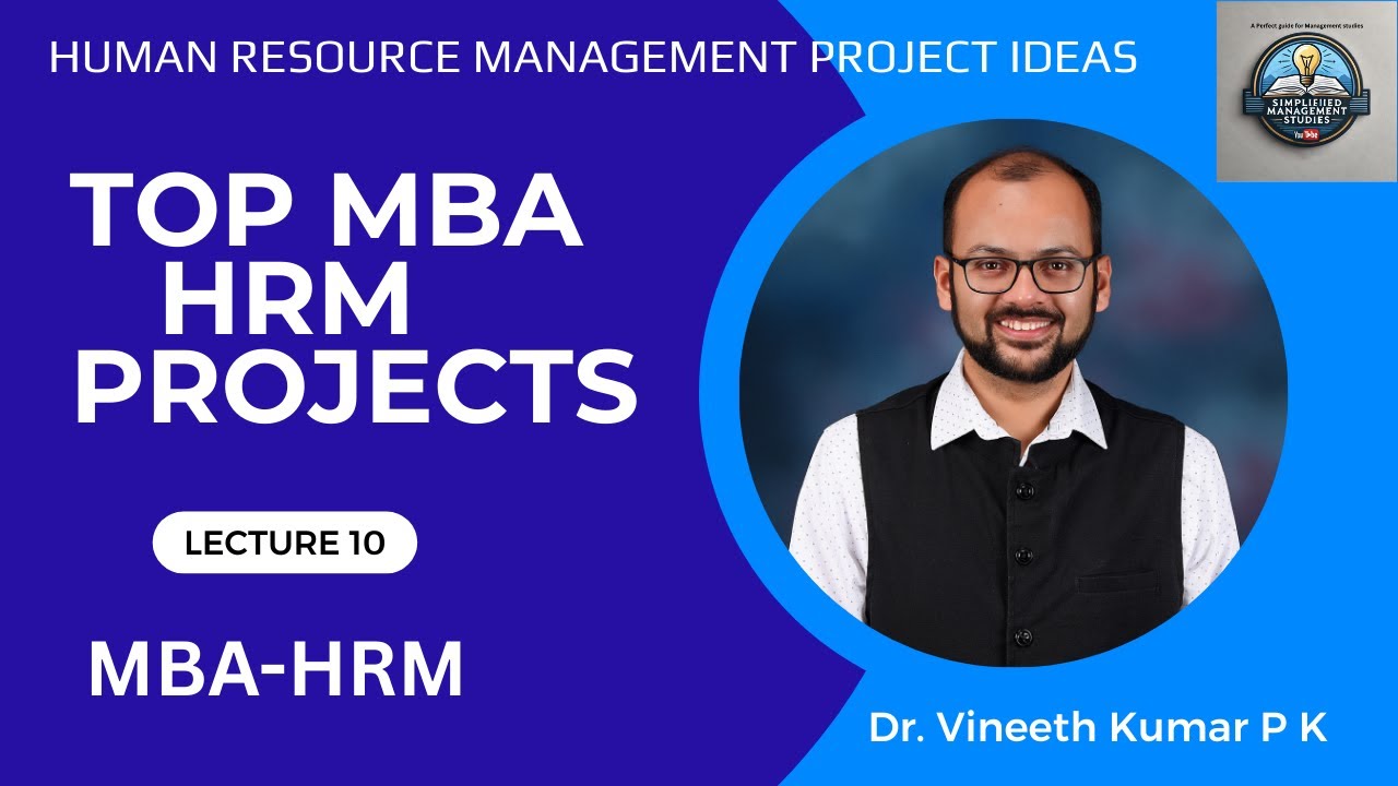 Top HRM Project Topics for MBA Students | Human Resource Management Project Ideas | Simplified Guide
