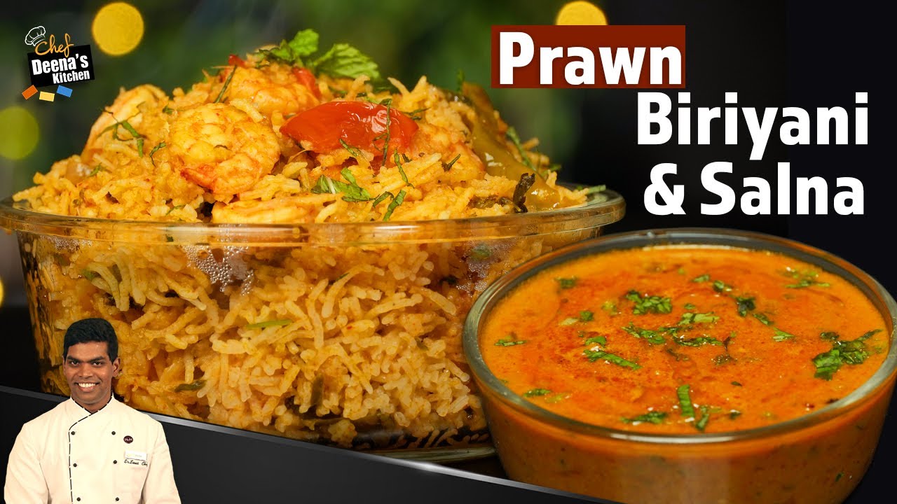 இறால் பிரியாணி & சால்னா | Prawn Biryani & Salna | இந்த Sunday Spl |CDK 851 |Chef Deena's Kitchen