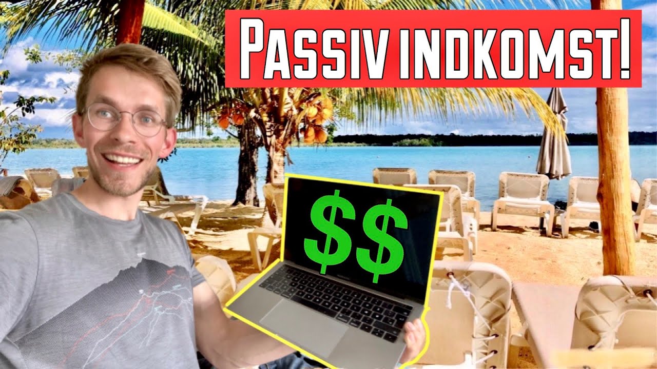 8 tips til passiv indkomst // Sådan tjener du PENGE mens du sover // YouTube, Aktier, REIT, AirBnB!