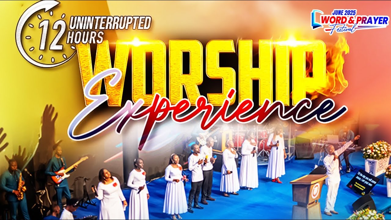 12 Hours Worship Experience || 6th June 2025