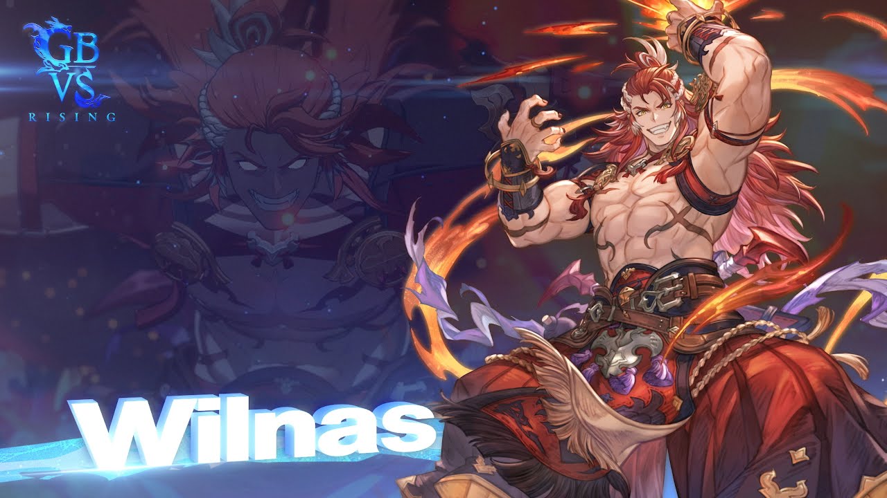 『Granblue Fantasy Versus: Rising』 #40「ウィルナス参戦編」