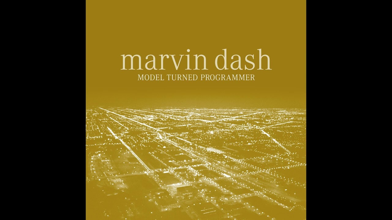 Marvin Dash - In Between (Interlude #2)