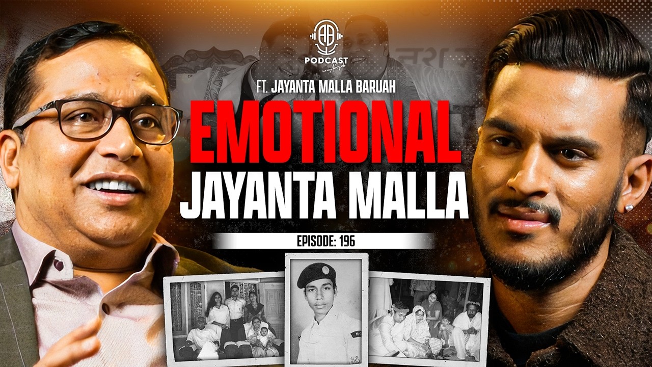 Jayanta Malla Barua BREAKS SILENCE | Emotional, Unfiltered, Raw | Assamese PODCAST - 196 (4K)