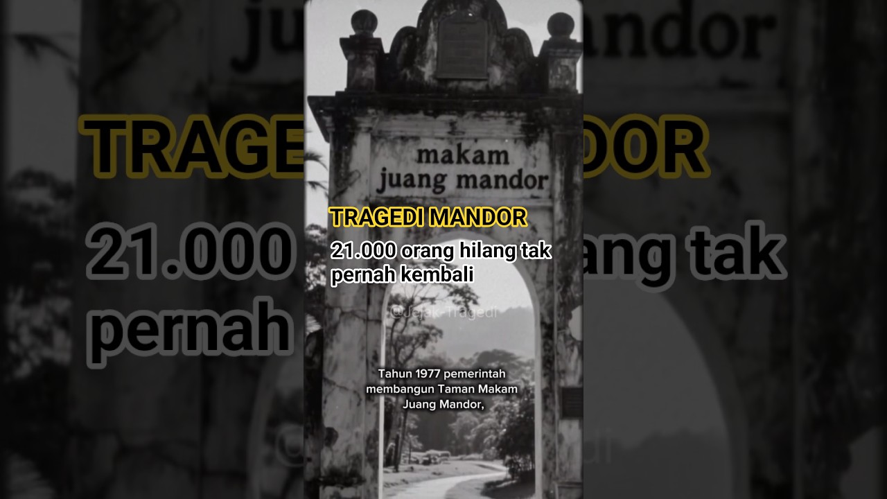 Tragedi Mandor - Kalimantan Barat | Fakta Kelam
