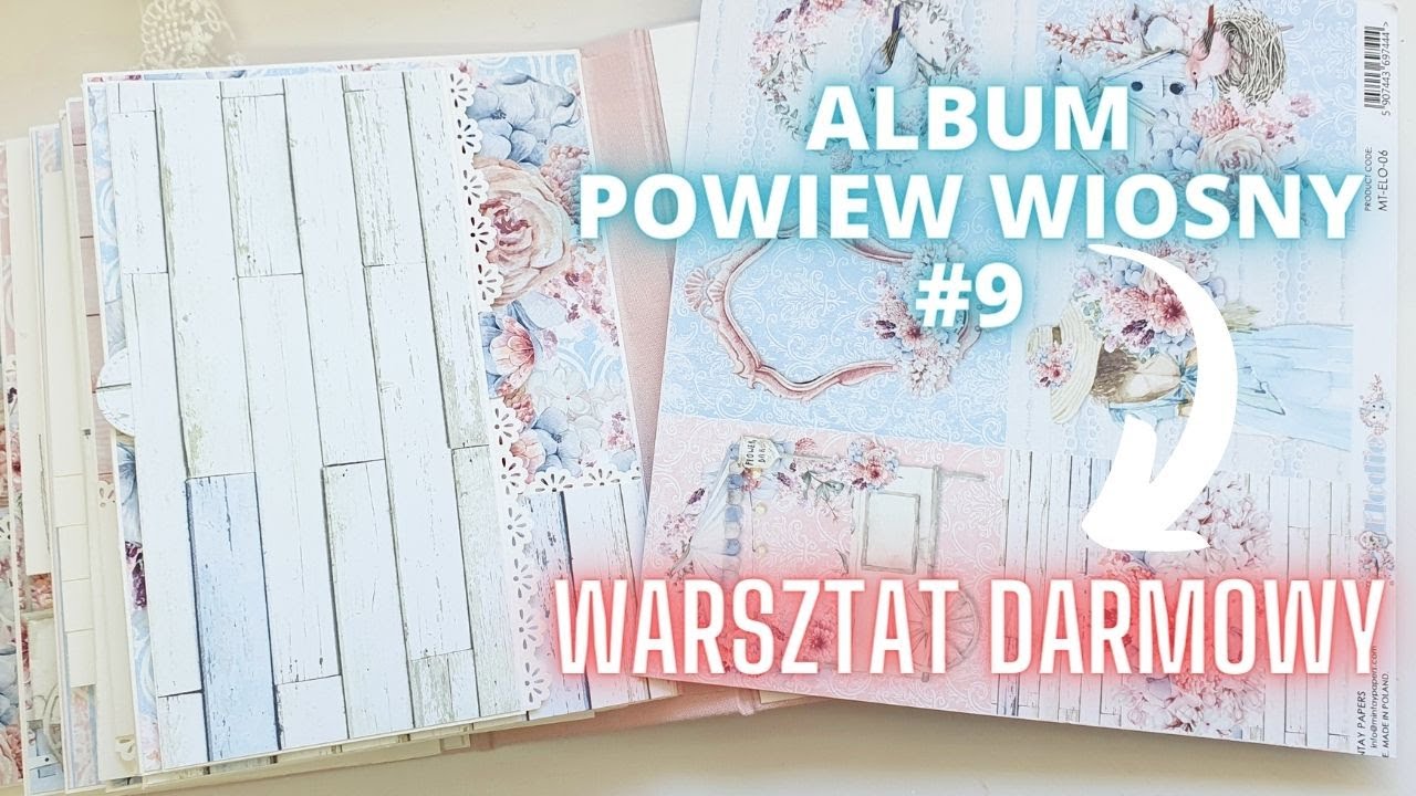 Album Powiew Wiosny #9 Warsztat darmowy. Ukryte niespodzianki.