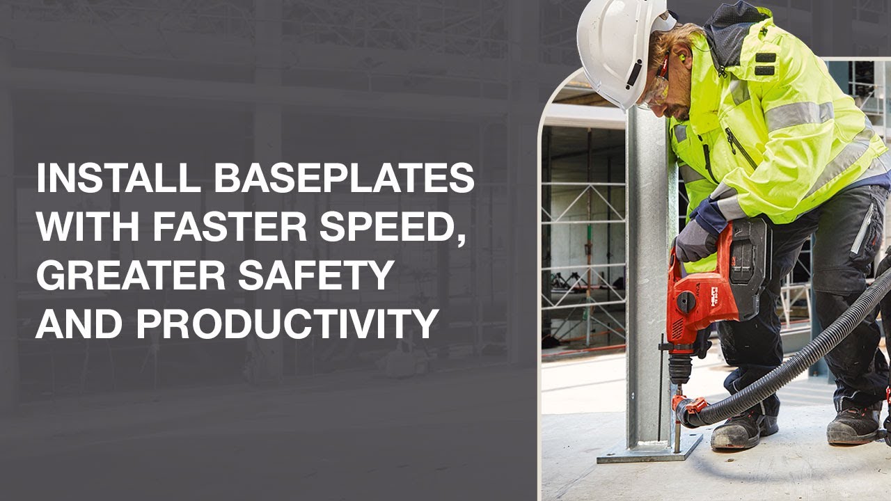 Hilti SafeSet System | Install baseplates with faster speed, greater safety & productivity