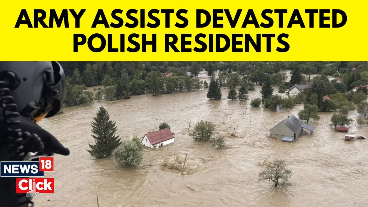 Poland Floods 2024 | Polish Army Deployed To Help As Polish Towns Assess Flood Damage | N18G