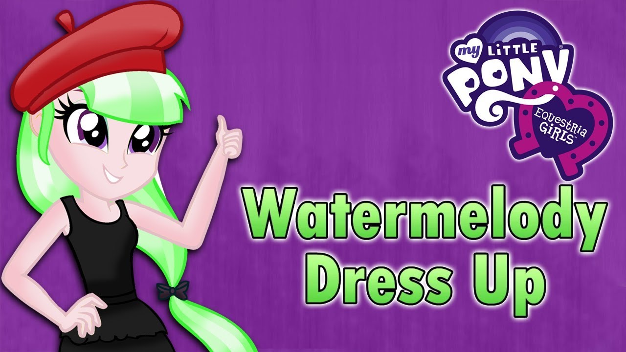 Equestria Girls Watermelody Dress up Fashion Video Game
