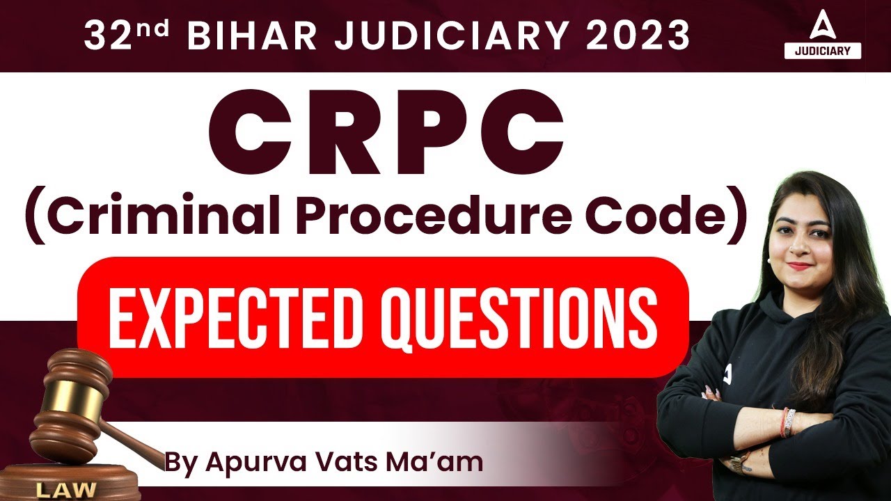 Criminal Procedure Code 1973 | 32nd Bihar Judiciary Exam #1 | CRPC Expected Questions