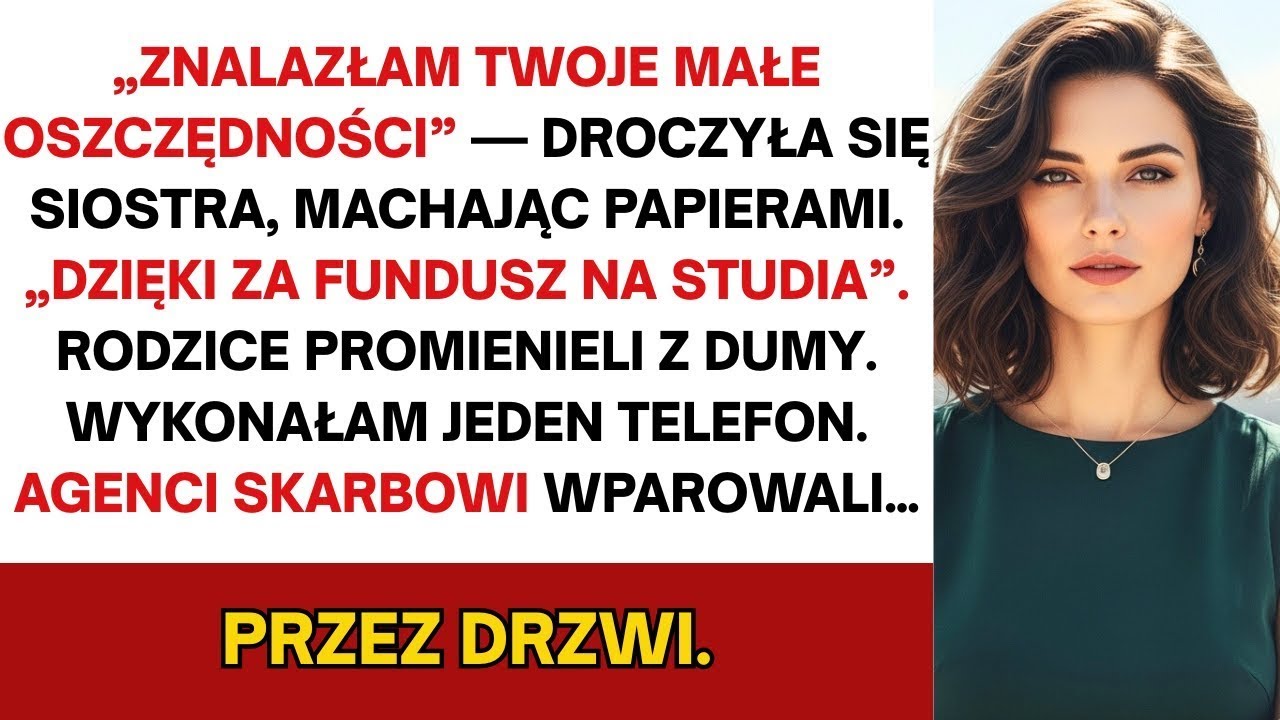 Siostra 'opróżniła' mój sejf—było tam 500 000 zł w chronionych rządowych papierach wartościowych