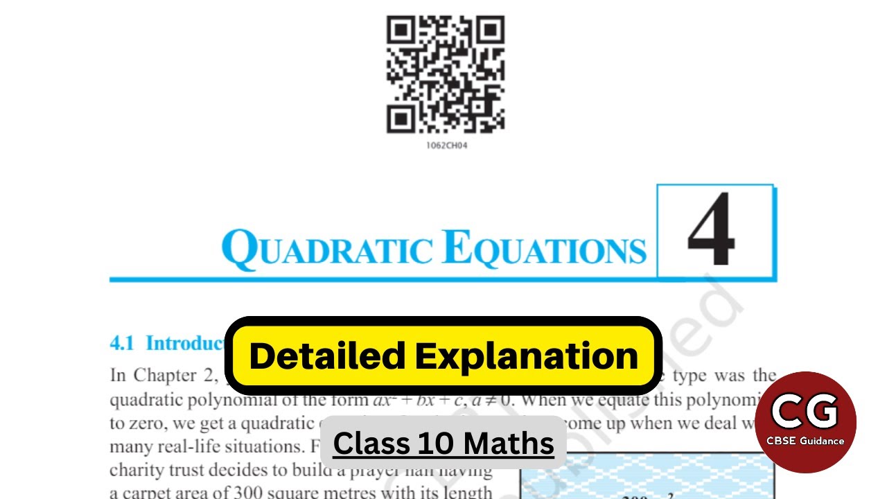 Quadratic Equations (Chapter 4 NCERT) Class 10