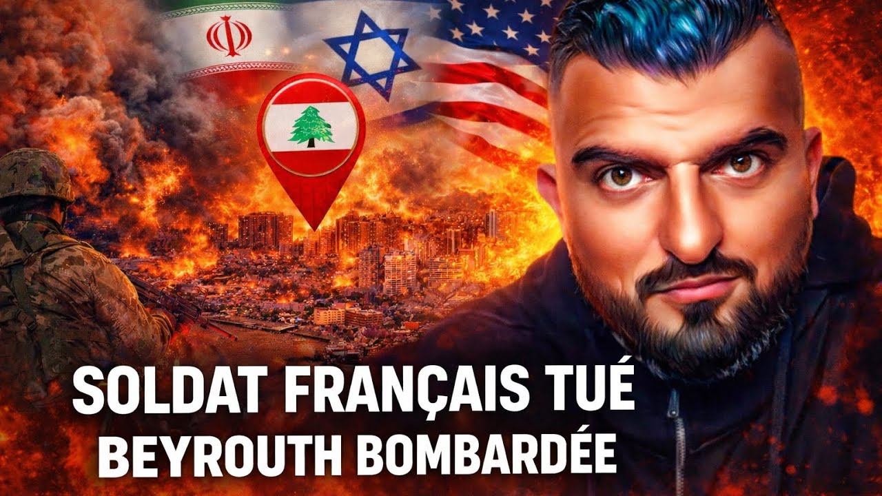 UN SOLDAT FRANÇAIS TUÉ, BEYROUTH BOMBARDÉE : LE MOYEN-ORIENT S’EMBRASE