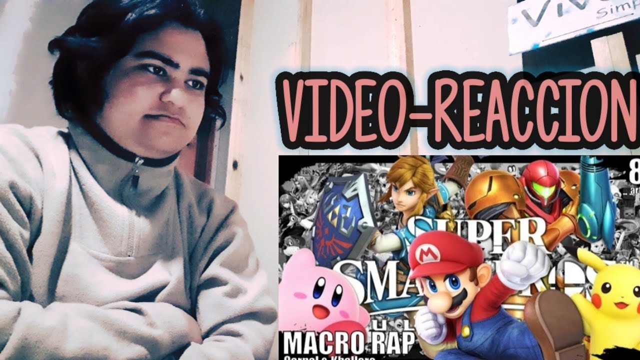 SUPER SMASH BRO ULTIMATE MACRO RAP || FT 85 ARTISTAS || REACCION || (LA MEJOR MACRO QUE ESCUCHE)