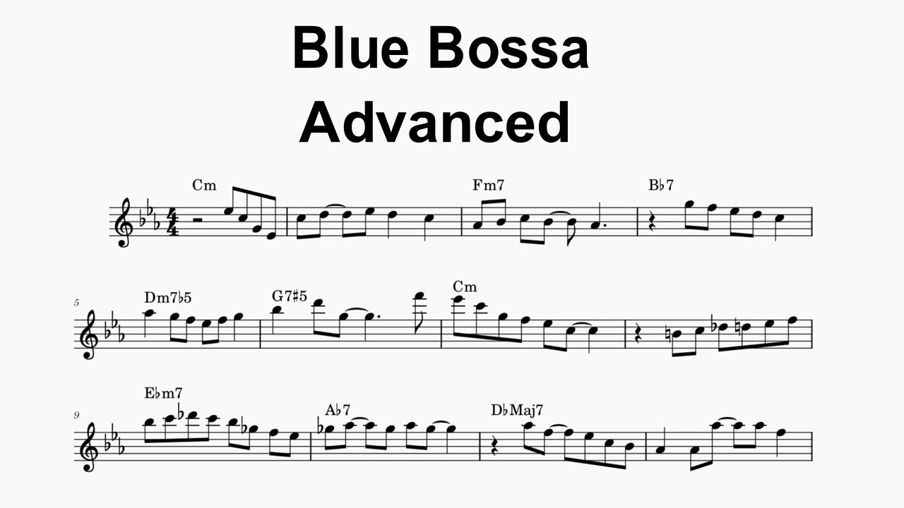 Sight Reading Practice - Blue Bossa - Advanced