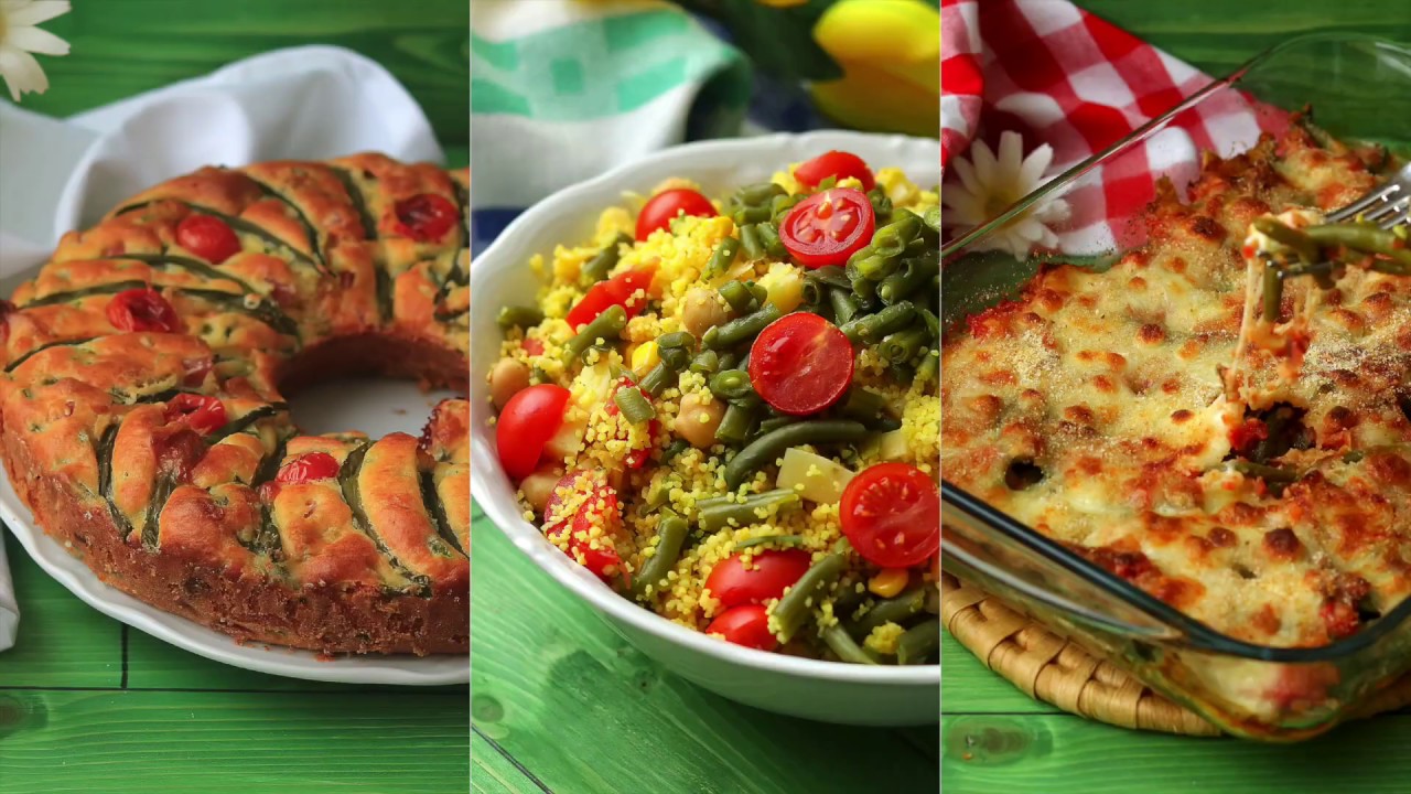 3 RICETTE CON I FAGIOLINI | ciambella salata | cous cous alle verdure | fagiolini alla parmigiana