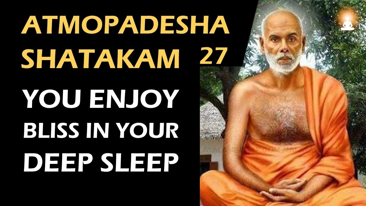 WHY EVERYONE LOVES TO SLEEP | Atmopadesha Shatakam Verse 27 | Sree Narayana Guru