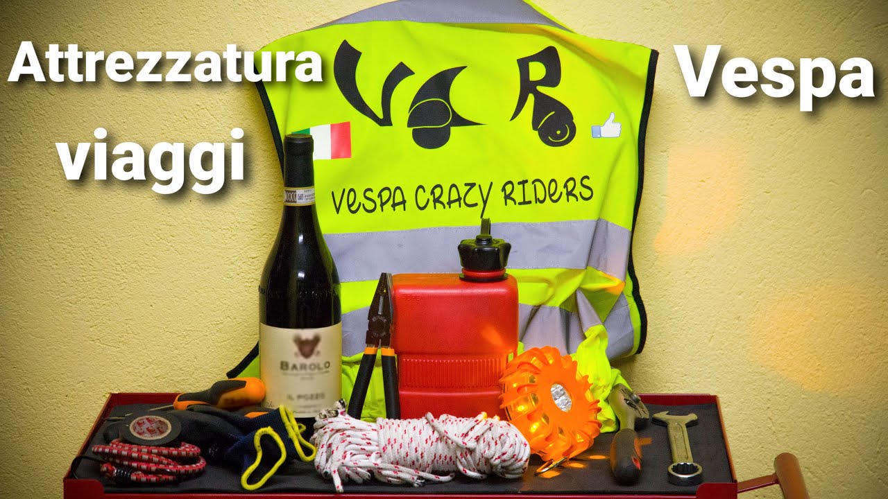 Vespa Tutorial: attrezzatura per i viaggi da tenere sempre a bordo!