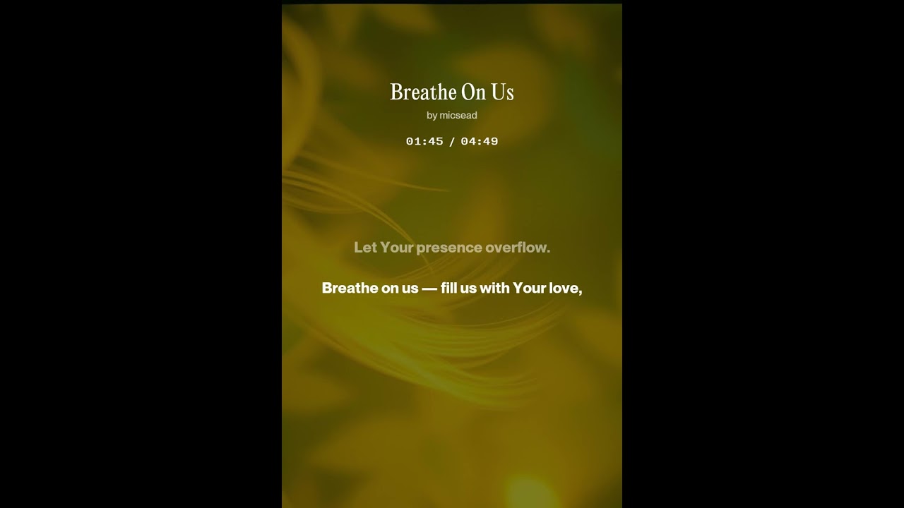Breathe On Us